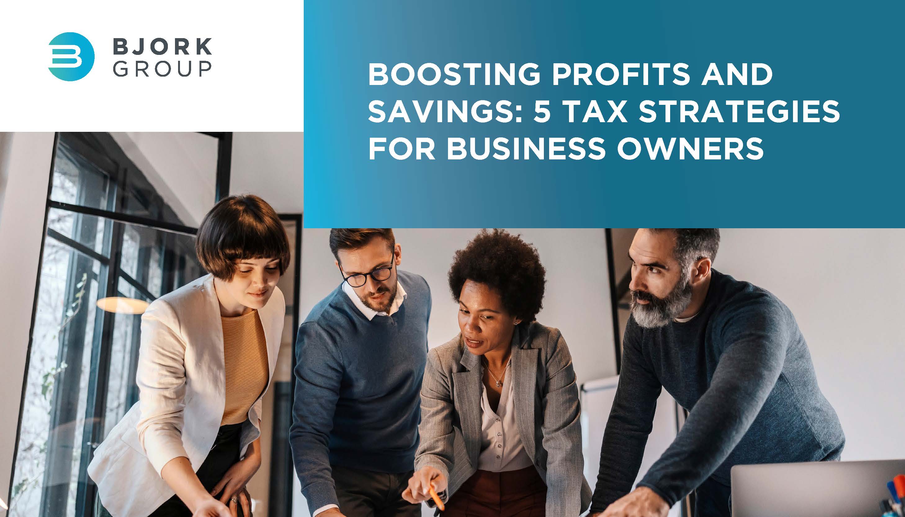Bjork Group-5 Tax Strategies for Business Owners