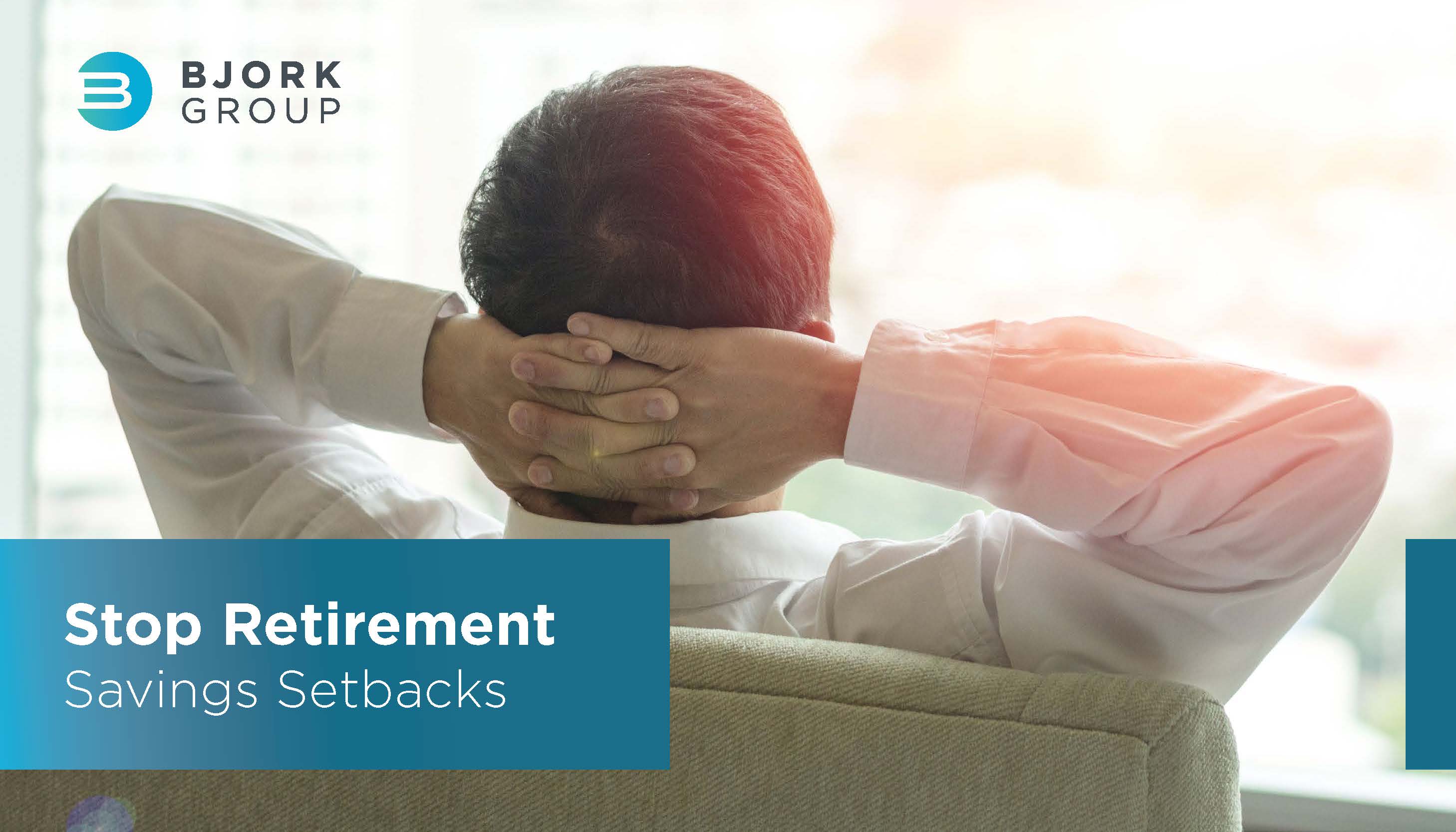 Headline Image - Stop Retirement Savings Setbacks